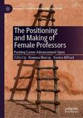 Mifsud / Murray |  The Positioning and Making of Female Professors | Buch |  Sack Fachmedien