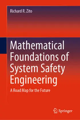 Zito | Mathematical Foundations of System Safety Engineering | E-Book | www.sack.de