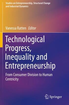 Ratten | Technological Progress, Inequality and Entrepreneurship | Buch | 978-3-030-26247-1 | sack.de