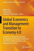 Kaz / Medvedev / Ilina |  Global Economics and Management: Transition to Economy 4.0 | Buch |  Sack Fachmedien