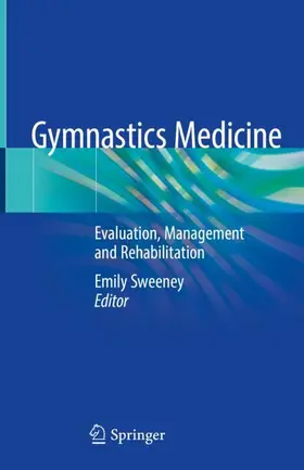 Sweeney | Gymnastics Medicine | Buch | 978-3-030-26287-7 | www.sack.de