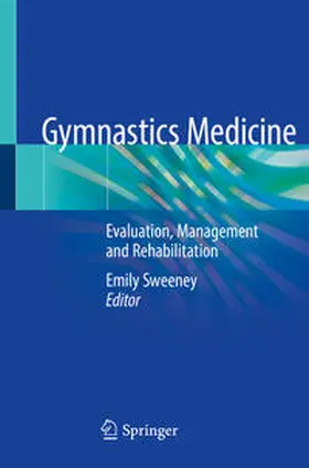 Sweeney | Gymnastics Medicine | Buch | 978-3-030-26290-7 | sack.de