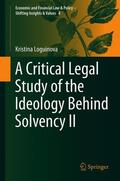 Loguinova |  A Critical Legal Study of the Ideology Behind Solvency II | Buch |  Sack Fachmedien