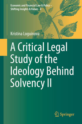 Loguinova | A Critical Legal Study of the Ideology Behind Solvency II | E-Book | sack.de