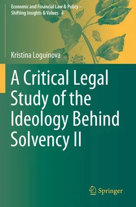 Loguinova |  A Critical Legal Study of the Ideology Behind Solvency II | Buch |  Sack Fachmedien