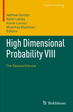 Gozlan / Madiman / Latala |  High Dimensional Probability VIII | Buch |  Sack Fachmedien