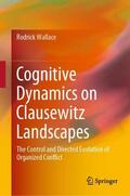 Wallace |  Cognitive Dynamics on Clausewitz Landscapes | Buch |  Sack Fachmedien