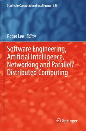 Lee |  Software Engineering, Artificial Intelligence, Networking and Parallel/Distributed Computing | Buch |  Sack Fachmedien