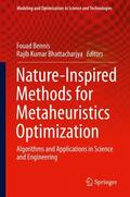 Bhattacharjya / Bennis |  Nature-Inspired Methods for Metaheuristics Optimization | Buch |  Sack Fachmedien