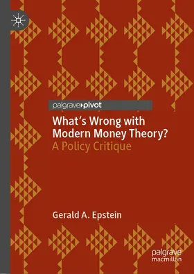 Epstein |  What's Wrong with Modern Money Theory? | Buch |  Sack Fachmedien