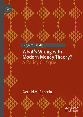 Epstein |  What's Wrong with Modern Money Theory? | eBook | Sack Fachmedien