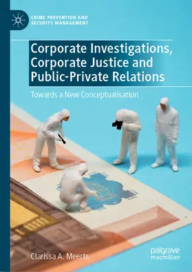 Meerts | Corporate Investigations, Corporate Justice and Public-Private Relations | E-Book | www.sack.de