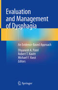 Patel / Kavitt / Vaezi |  Evaluation and Management of Dysphagia | eBook | Sack Fachmedien