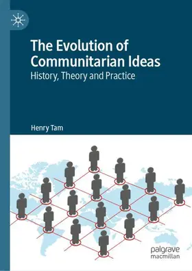 Tam |  The Evolution of Communitarian Ideas | Buch |  Sack Fachmedien