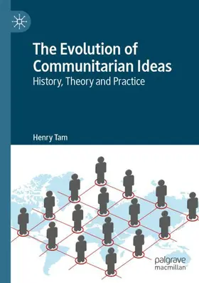 Tam | The Evolution of Communitarian Ideas | Buch | 978-3-030-26560-1 | www.sack.de