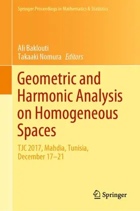 Nomura / Baklouti |  Geometric and Harmonic Analysis on Homogeneous Spaces | Buch |  Sack Fachmedien