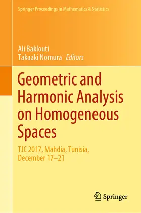 Baklouti / Nomura |  Geometric and Harmonic Analysis on Homogeneous Spaces | eBook | Sack Fachmedien