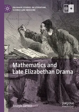 Jarrett | Mathematics and Late Elizabethan Drama | E-Book | www.sack.de