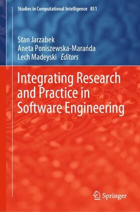Jarzabek / Madeyski / Poniszewska-Maranda | Integrating Research and Practice in Software Engineering | Buch | 978-3-030-26573-1 | sack.de