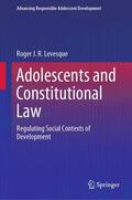 Levesque |  Adolescents and Constitutional Law | Buch |  Sack Fachmedien