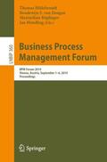 Hildebrandt / Mendling / van Dongen |  Business Process Management Forum | Buch |  Sack Fachmedien