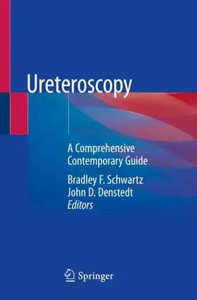 D. Denstedt / F. Schwartz |  Ureteroscopy | Buch |  Sack Fachmedien