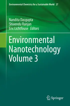 Dasgupta / Ranjan / Lichtfouse | Environmental Nanotechnology Volume 3 | E-Book | www.sack.de