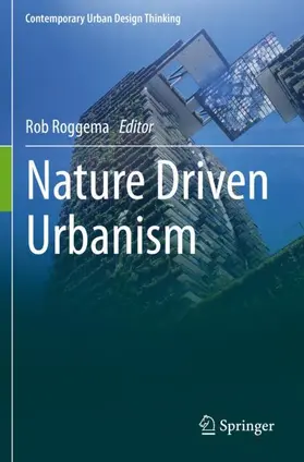Roggema |  Nature Driven Urbanism | Buch |  Sack Fachmedien
