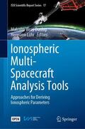 Lühr / Dunlop |  Ionospheric Multi-Spacecraft Analysis Tools | Buch |  Sack Fachmedien