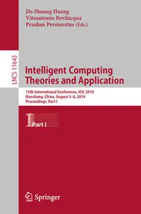 Huang / Bevilacqua / Premaratne |  Intelligent Computing Theories and Application | eBook | Sack Fachmedien