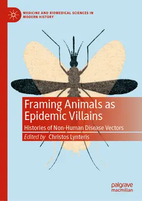 Lynteris |  Framing Animals as Epidemic Villains | eBook | Sack Fachmedien