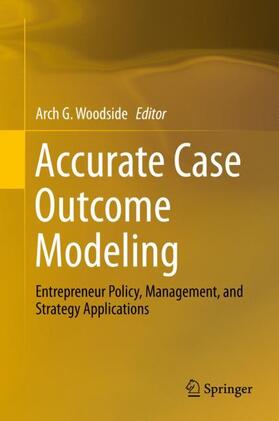 Woodside |  Accurate Case Outcome Modeling | Buch |  Sack Fachmedien