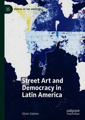 Dabène |  Street Art and Democracy in Latin America | Buch |  Sack Fachmedien