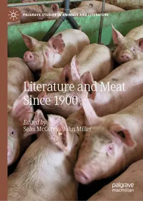 Miller / McCorry |  Literature and Meat Since 1900 | Buch |  Sack Fachmedien