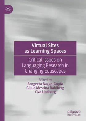 Bagga-Gupta / Messina Dahlberg / Lindberg | Virtual Sites as Learning Spaces | E-Book | sack.de