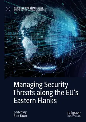 Fawn |  Managing Security Threats along the EU's Eastern Flanks | Buch |  Sack Fachmedien