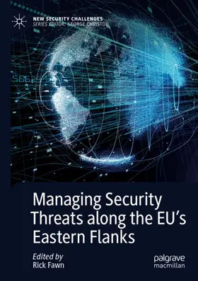 Fawn |  Managing Security Threats along the EU's Eastern Flanks | Buch |  Sack Fachmedien