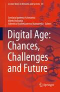 Ashmarina / Mantulenko / Vochozka |  Digital Age: Chances, Challenges and Future | Buch |  Sack Fachmedien