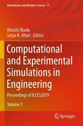 Okada / Atluri | Computational and Experimental Simulations in Engineering | Buch | 978-3-030-27055-1 | sack.de