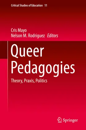 Mayo / Rodriguez |  Queer Pedagogies | eBook | Sack Fachmedien