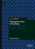 Brierley |  Finding the Voice of the River | Buch |  Sack Fachmedien