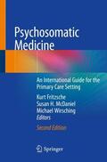 Fritzsche / Wirsching / McDaniel |  Psychosomatic Medicine | Buch |  Sack Fachmedien