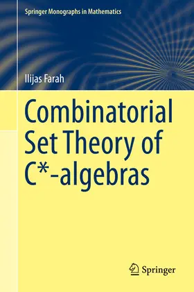 Farah |  Combinatorial Set Theory of C*-algebras | eBook | Sack Fachmedien