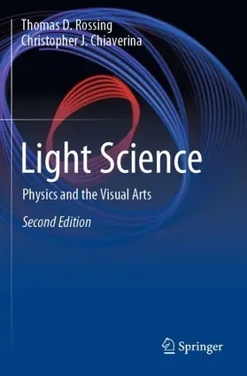 Chiaverina / Rossing |  Light Science | Buch |  Sack Fachmedien