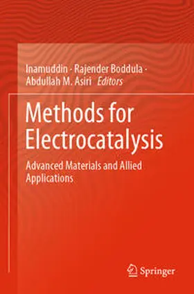 Inamuddin / Asiri / Boddula |  Methods for Electrocatalysis | Buch |  Sack Fachmedien