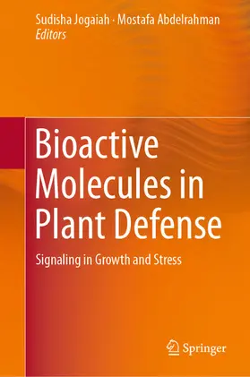 Jogaiah / Abdelrahman | Bioactive Molecules in Plant Defense | E-Book | www.sack.de