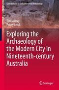 Crook / Murray |  Exploring the Archaeology of the Modern City in Nineteenth-century Australia | Buch |  Sack Fachmedien