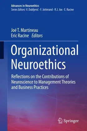 Racine / Martineau |  Organizational Neuroethics | Buch |  Sack Fachmedien