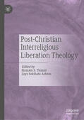 Timani / Ashton |  Post-Christian Interreligious Liberation Theology | eBook | Sack Fachmedien