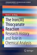de Berg |  The Iron(III) Thiocyanate Reaction | Buch |  Sack Fachmedien